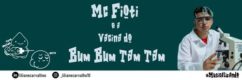 #Musicalizando: Mc Fioti e a Vacina do Bum Bum Tam Tam